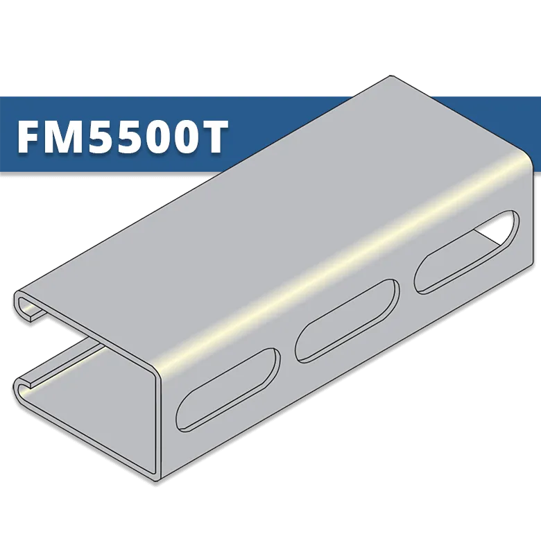 FM5500T - Slotted Strut