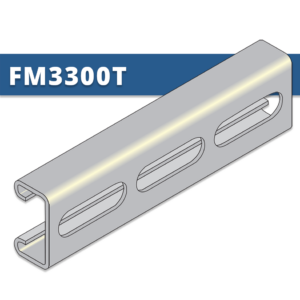 FM3300T - Slotted Strut